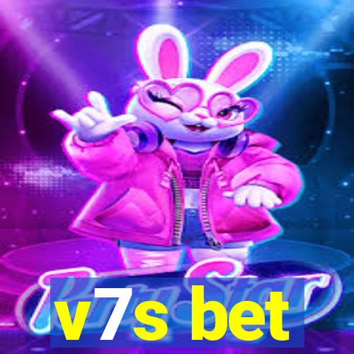 v7s bet